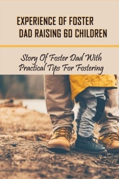Cover for Miquel Szczepanik · Experience Of Foster Dad Raising 60 Children (Taschenbuch) (2021)