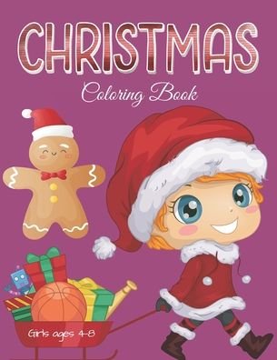 Cover for Farabeen Press · Christmas Coloring Book Girls Ages 4-8 (Pocketbok) (2020)