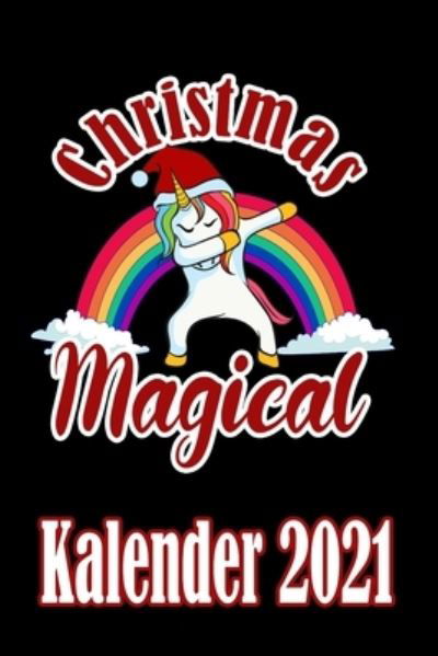 Cover for B Charles Kalender · Kalender 2021 Christmas Magical (Paperback Book) (2020)