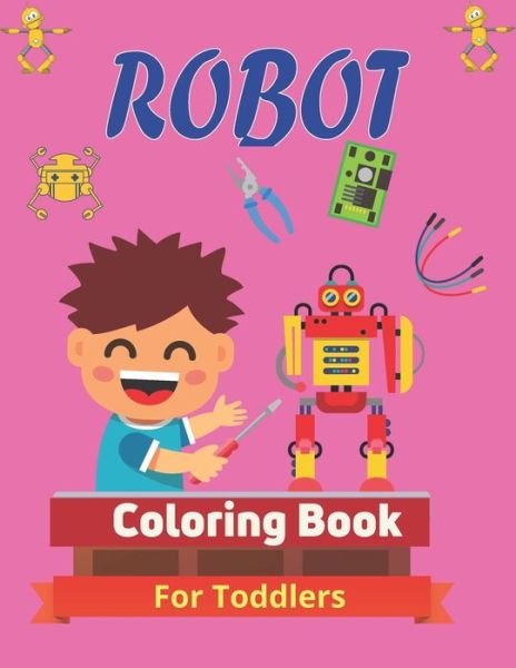Cover for Srmndm Publications · ROBOT Coloring Book For Toddlers (Paperback Bog) (2020)