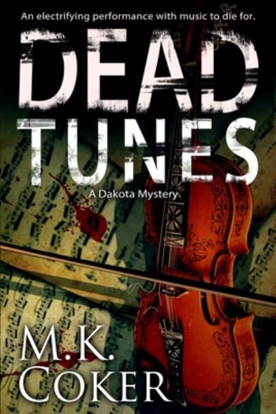 Cover for M K Coker · Dead Tunes (Paperback Book) (2020)