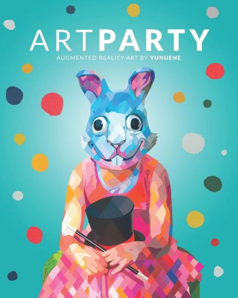 Cover for Yunuen Esparza · Art Party (Paperback Book) (2020)