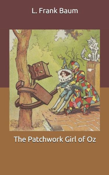 Cover for Baum L. Frank Baum · The Patchwork Girl of Oz (Paperback Book) (2020)