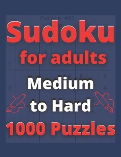 Cover for Carpe Diem Publications · Sudoku for Adults: Medium to Hard 1,000 Puzzles With Solutions (Paperback Book) (2021)