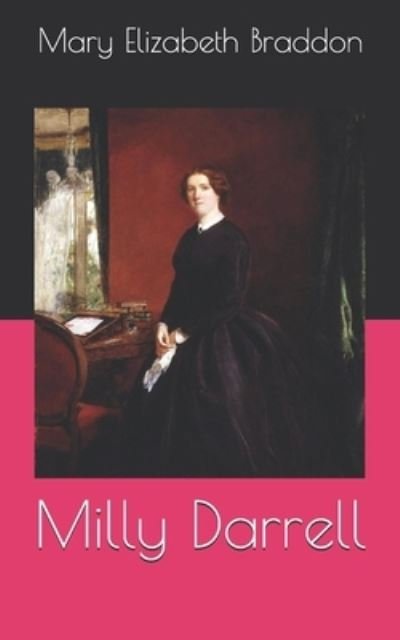 Cover for Mary Elizabeth Braddon · Milly Darrell (Taschenbuch) (2021)