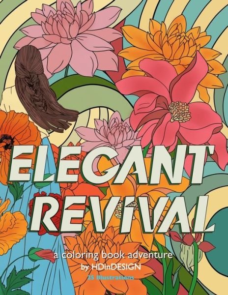 Cover for Hd In Design · Elegant Revival: Coloring Book - Elegant Revival (Paperback Bog) (2022)