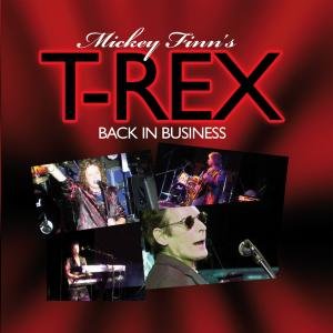 Back in Business - Mickey Finn's T-rex - Muziek - Zyx - 0090204819034 - 1 augustus 2008