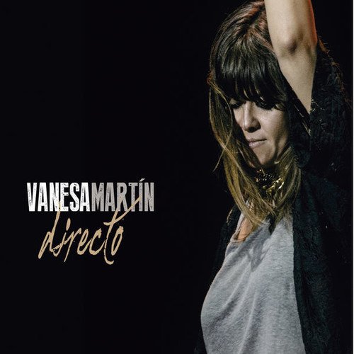 Directo - Vanesa Martin - Music - WEA - 0190295515034 - January 11, 2019