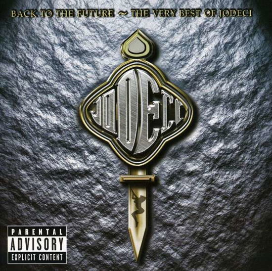 Back to the Future: the Very Best of Jodeci - Jodeci - Musik - SOUL/R&B - 0602498615034 - 7. juni 2005
