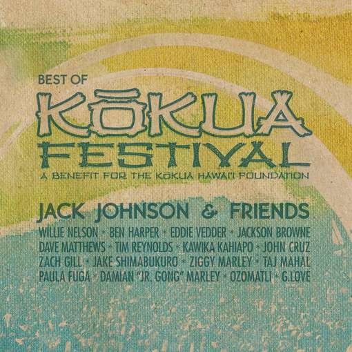 Cover for Johnson, Jack &amp; Friends · Best Of Kokua Festival (CD) [Digipak] (2012)