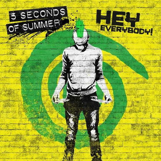 Cover for 5 Seconds of Summer · Hey Everybody! (2-track) (SCD) (2016)