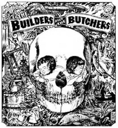 Builders & the Butchers (CD) (2008)