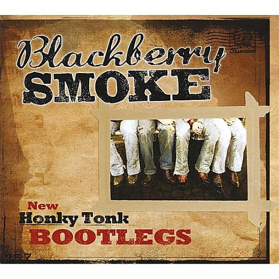 Cover for Blackberry Smoke · New Honky Tonk Bootlegs (CD) (2008)