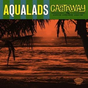 Castaway - Aqualads - Music - HI-TIDE RECORDINGS - 0709388024034 - March 22, 2020