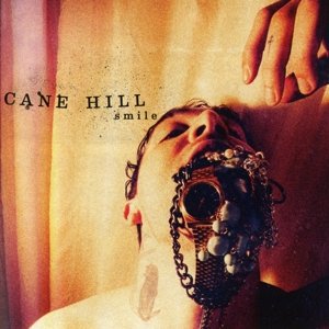 Cane Hill · Cane Hill -smile (CD) (2016)