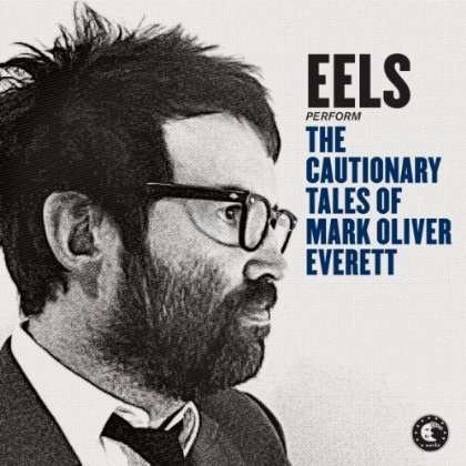 Cover for Eels · Eels-cautionary Takes of Mark Oliver Everett (CD)