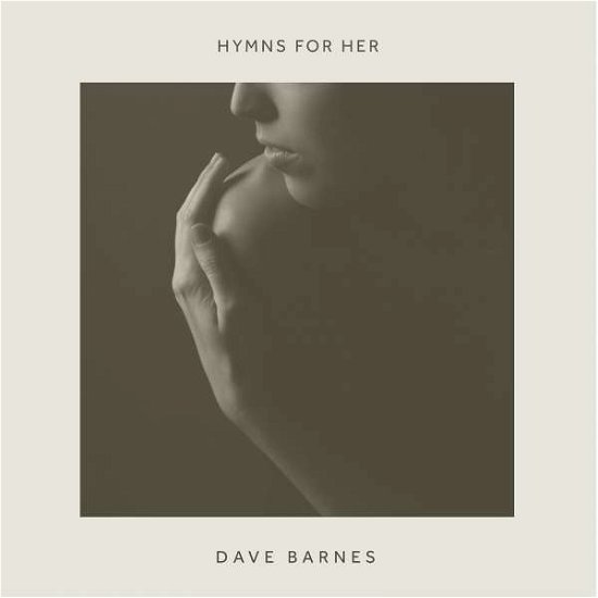 Cover for Dave Barnes · Hymns for Her (CD) (2015)