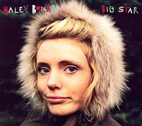 Big Star - Haley Bonar - Music - Afternoon Records - 0854024002034 - February 3, 2009