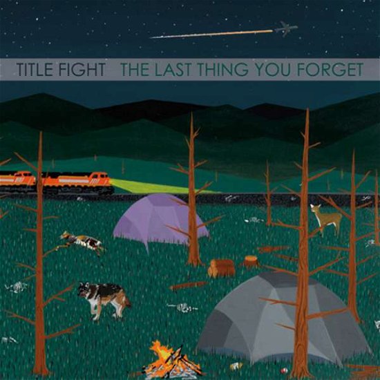 Last Thing You Forget - Title Fight - Musik - RUN FOR COVER - 0884501575034 - 18. april 2013
