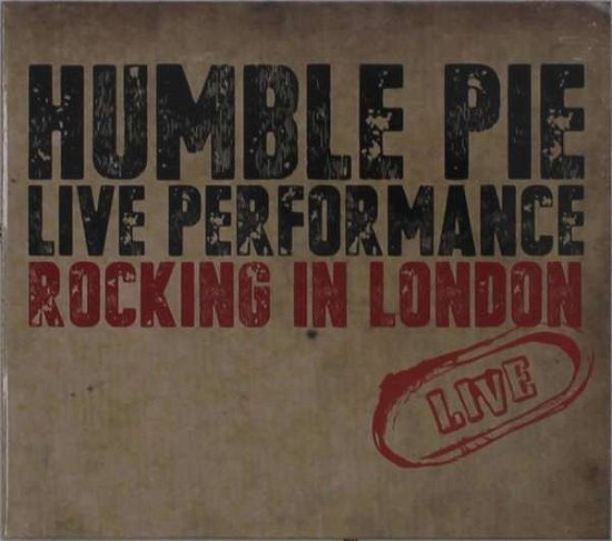Cover for Humble Pie · Rocking In London (CD) (2021)
