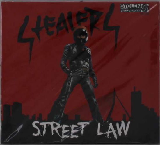 Street Law - Stealers - Music - REBELLION - 2090405166034 - July 21, 2016