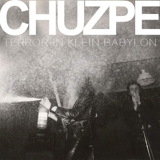 Cover for Chuzpe · Terror In Klein Babylon (LP) (2021)