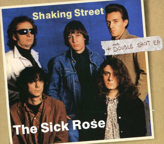 Cover for Sick Rose · Shaking Street / Double (CD) (2011)