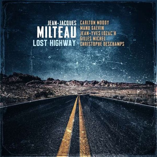 Cover for Jean-Jacques Milteau · Lost Highway (LP) (2021)