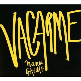 Cover for Manu Galure · Vacarme (CD) (2010)