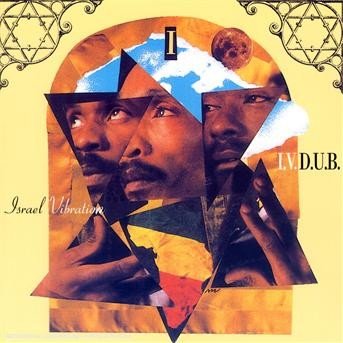 Cover for Israel Vibration · Iv Dub (CD) (2019)