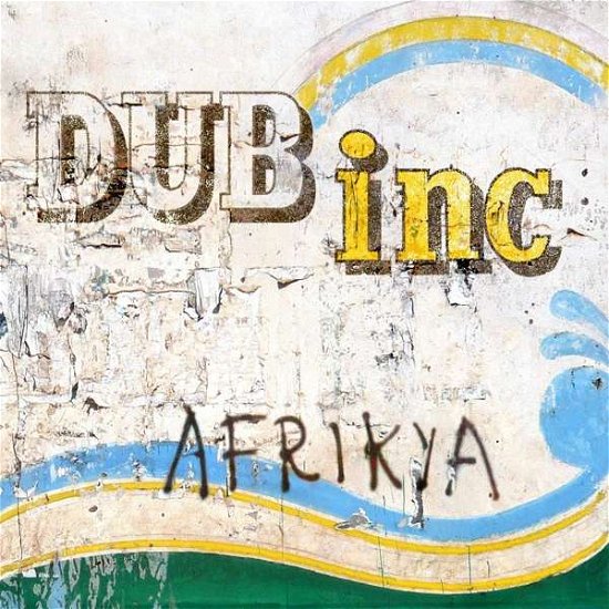 Cover for Dub Inc · Afrikya (LP) (2017)