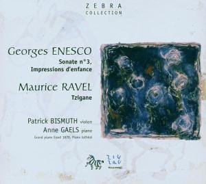 Cover for Enescu / Ravel / Bismuth · Violin Sonata / Tzigane (CD) (2007)
