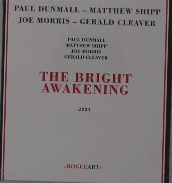 Cover for Dunmall,paul / Shipp,matthew / Morris,joe · Bright Awakening (CD) (2021)