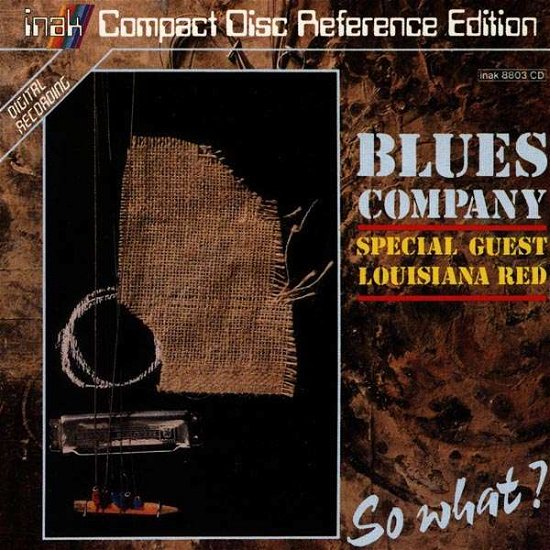 Cover for Blues Company · So What? (CD) (2014)