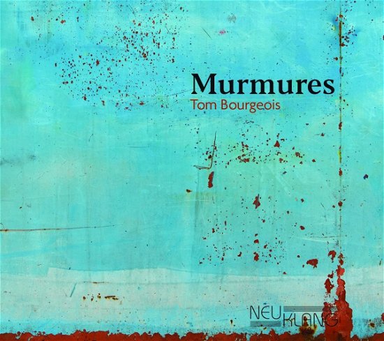Cover for Tom Bourgeois · Murmures / Rumeurs (CD) (2022)