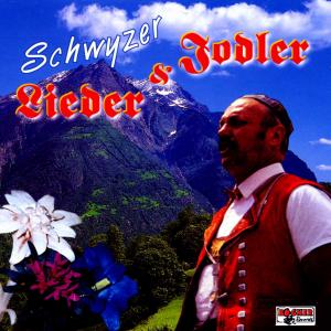 Schwyzer Lieder & Jodler - V/A - Musikk - BOGNER - 4012897095034 - 14. april 2000