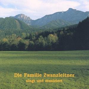 Singt Und Musiziert - Familie Zwanzleitner - Music - BSCHOAD - 4012897529034 - March 1, 2000
