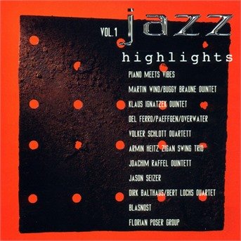 Jazz Highlights 1 - V/A - Muziek - ACOUSTIC MUSIC - 4013429110034 - 1 maart 1997