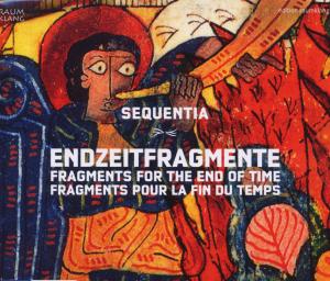 Cover for Sequentia · Fragments for the End of Time (CD) (2008)