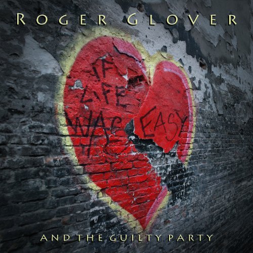 Cover for Roger Glover · If Life Was Easy (CD) (2011)