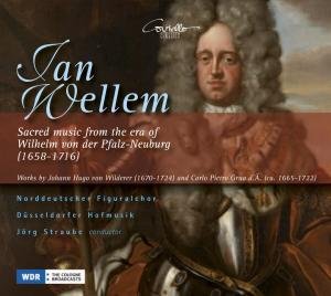 Cover for Wilderer / Grua / Straube · Sacred Music from the Era of Wilhelm Von Der (CD) (2009)