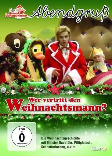 Cover for UNSER SANDMÄNNCHEN-ABENDGRUß · Wer Vertritt den Weihnachtsmann? (DVD) (2018)