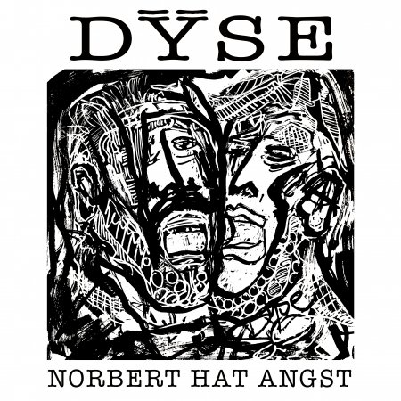 Cover for Dyse · Norbert Hat Angst (LP) (2022)