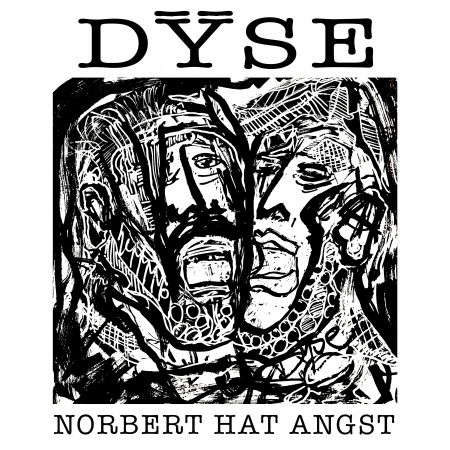 Norbert Hat Angst - Dyse - Musiikki - KRAKENDUFT RECORDS - 4251896105034 - maanantai 28. marraskuuta 2022