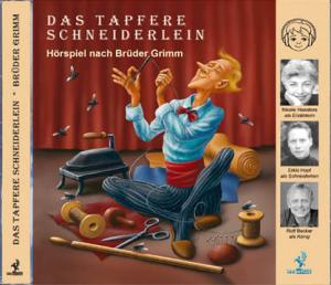 Das Tapfere Schneiderlein - Brüder Grimm - Music - LAU VERLAG - 4260076040034 - May 12, 2006