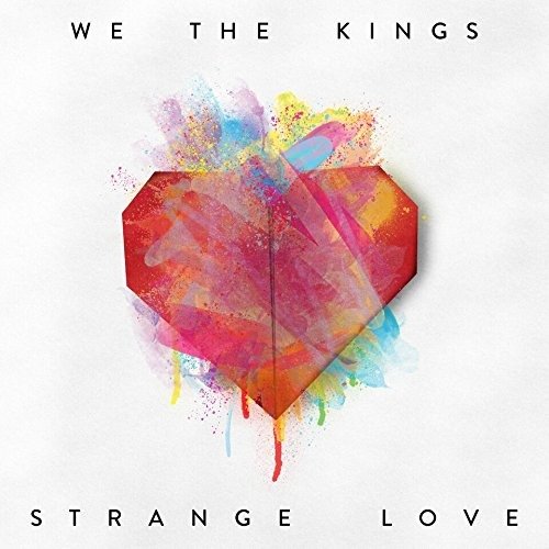 Cover for We the Kings · Strange Love (CD) [Japan Import edition] (2015)