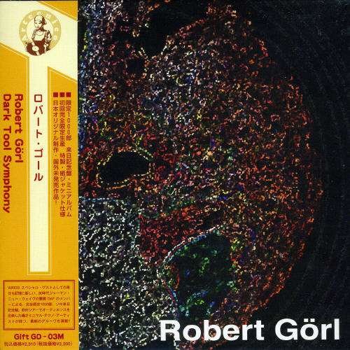 Cover for Robert Gorl · Dark Tool Symphony &lt;limited&gt; (CD) [Japan Import edition] (2007)