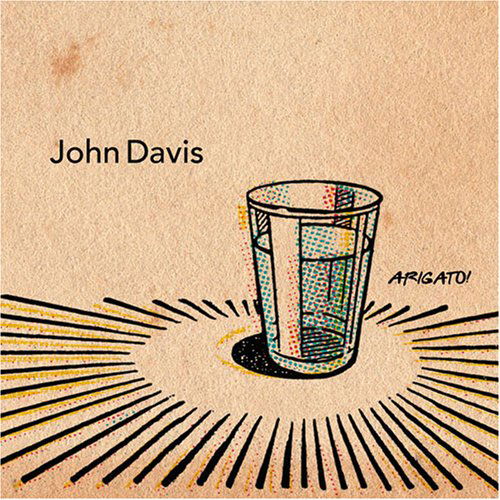 Cover for John Davis · Arigato (CD) (2008)