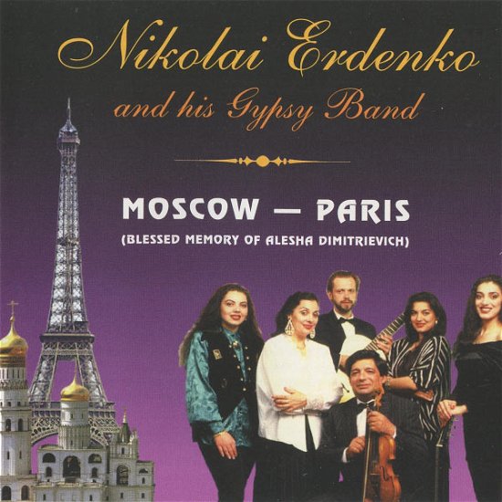 Cover for Nikolay Erdenko · Moskow - Paris - Gypsy Songs (CD)