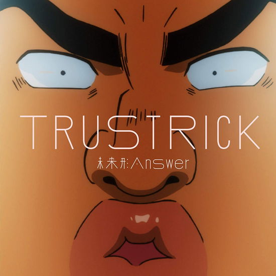 Cover for Trustrick  · Mirai Kei Answer E.P. (CD)